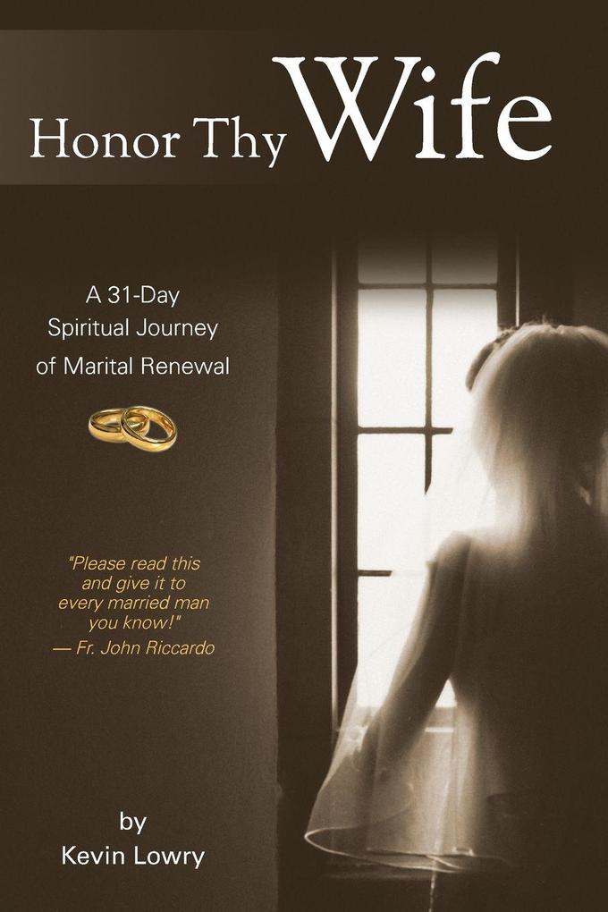 Honor Thy Wife