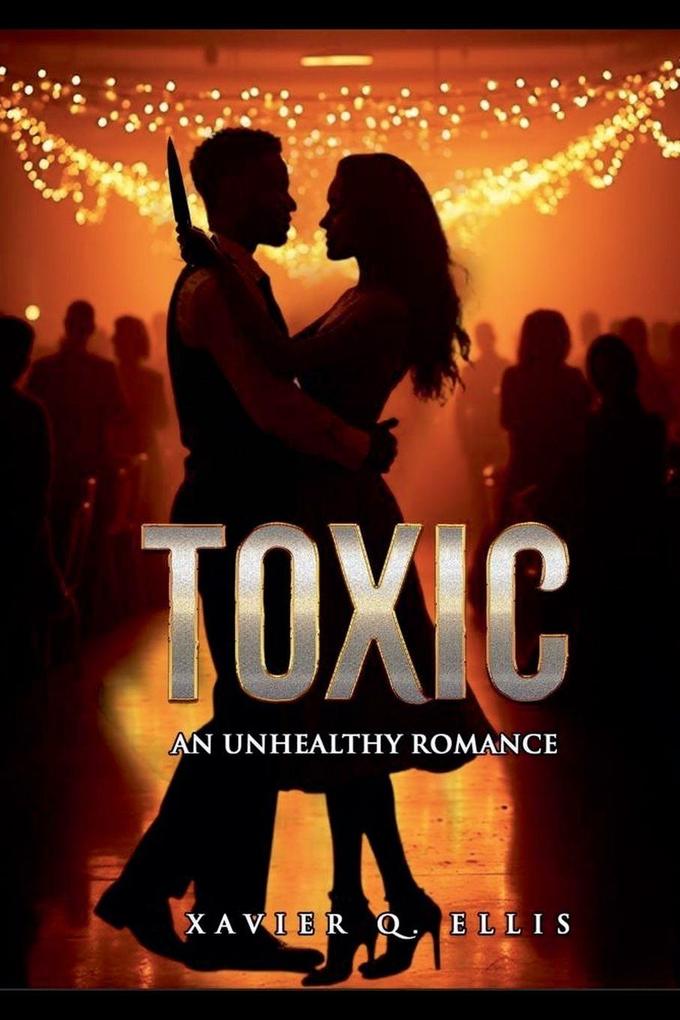 Toxic