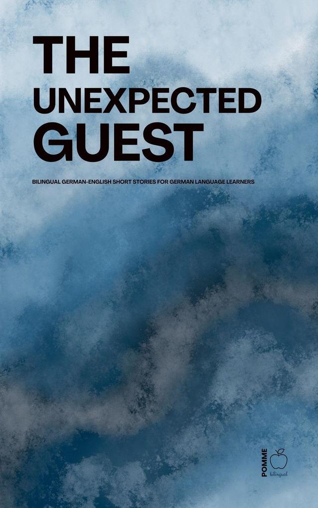 The Unexpected Guest