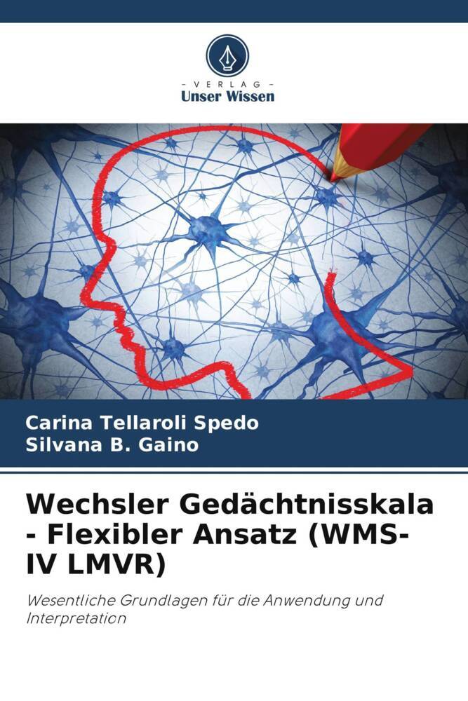 Wechsler Gedächtnisskala - Flexibler Ansatz (WMS-IV LMVR)