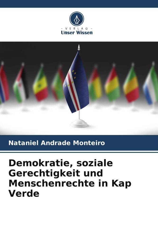 Demokratie soziale Gerechtigkeit und Menschenrechte in Kap Verde