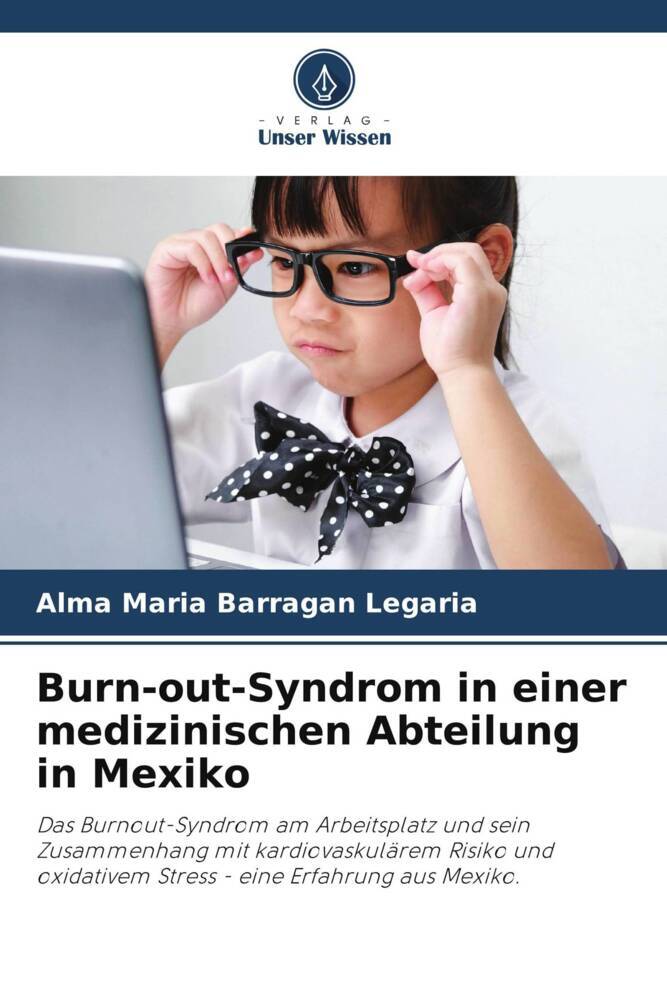 Burn-out-Syndrom in einer medizinischen Abteilung in Mexiko