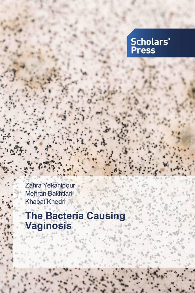 The Bacteria Causing Vaginosis