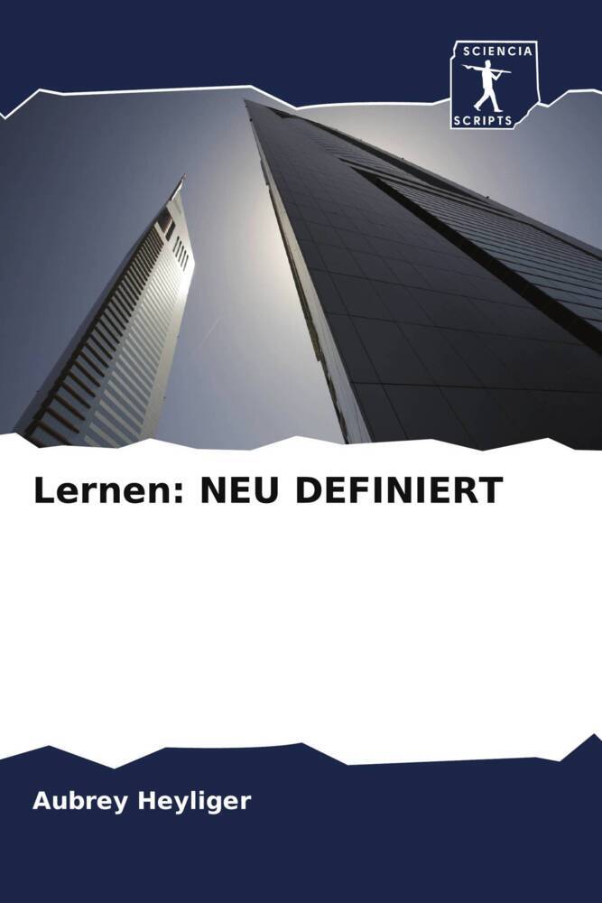 Lernen: NEU DEFINIERT