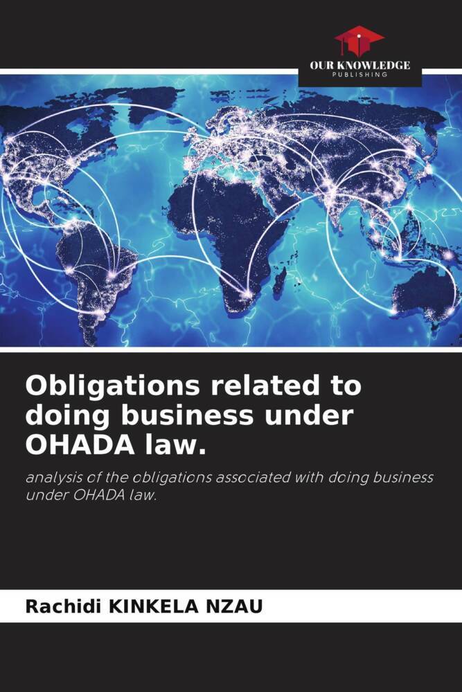 Obligations related to doing business under OHADA law.