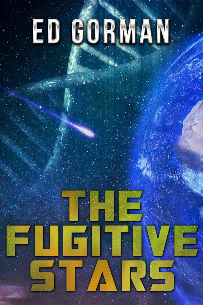 The Fugitive Stars