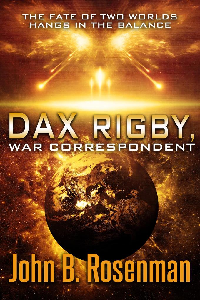 Dax Rigby War Correspondent