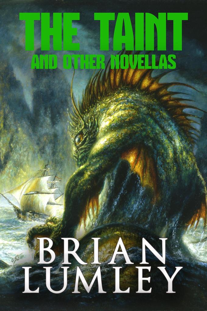 The Taint and Other Novellas