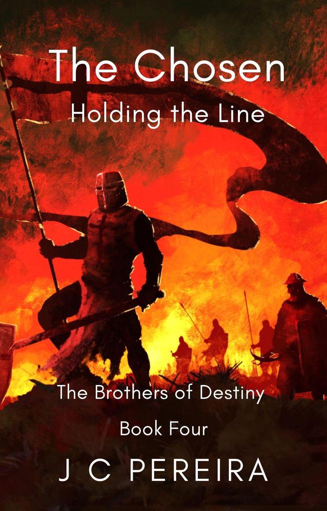 The Chosen (The Brothers of Destiny #4)