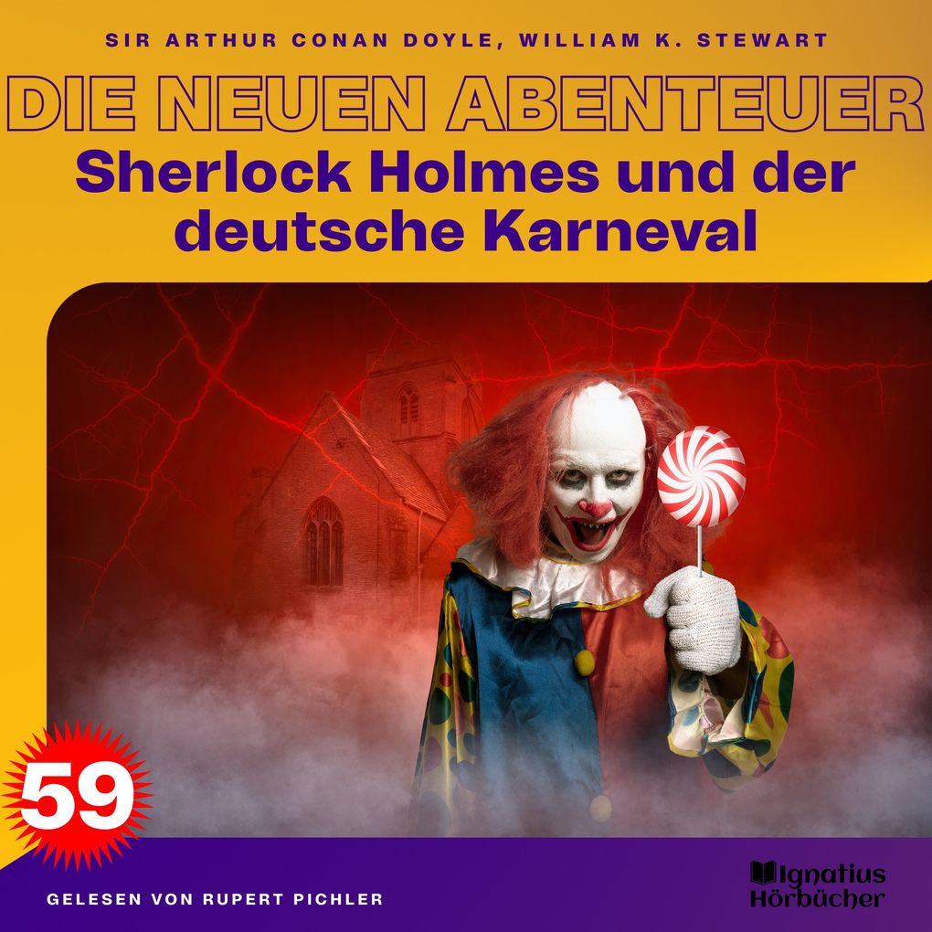 Sherlock Holmes und der deutsche Karneval (Die neuen Abenteuer Folge 59)