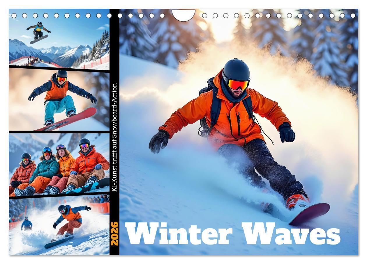 Winter Waves - KI-Kunst trifft auf Snowboard-Action (Wandkalender 2026 DIN A4 quer) CALVENDO Monatskalender