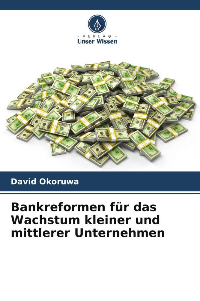 Bankreformen für das Wachstum kleiner und mittlerer Unternehmen