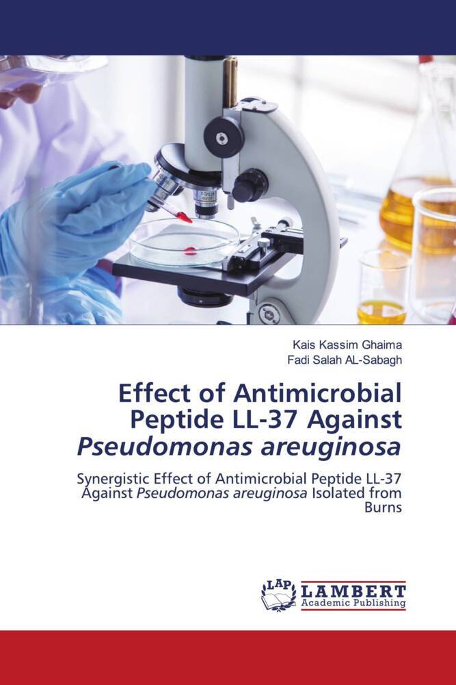 Effect of Antimicrobial Peptide LL-37 Against Pseudomonas areuginosa