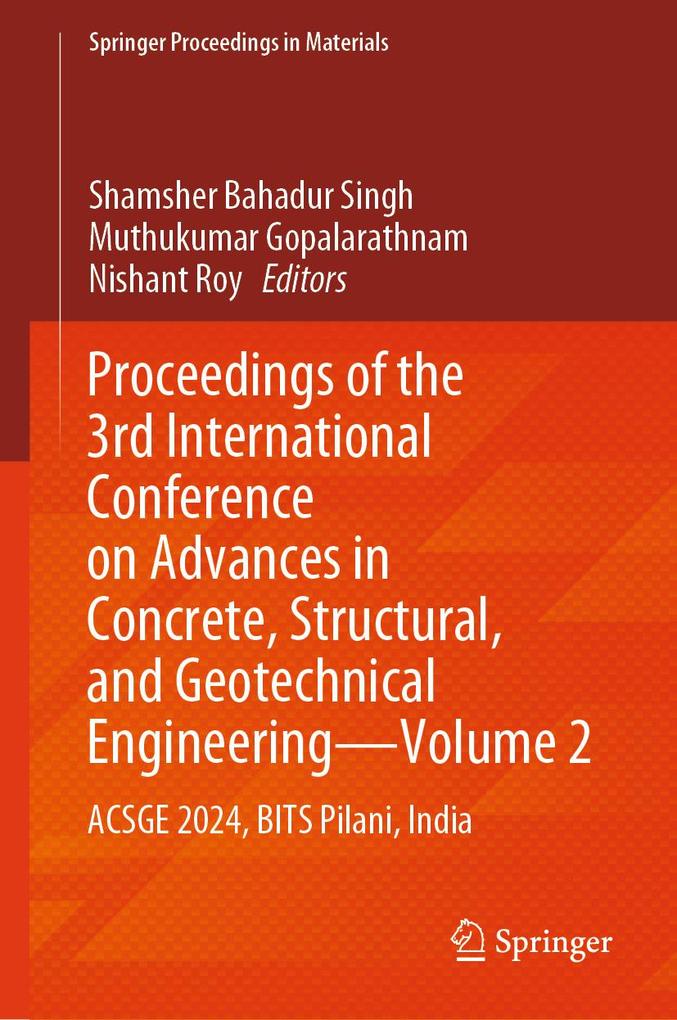 Proceedings of the 3rd International Conference on Advances in Concrete Structural and Geotechnical Engineering-Volume 2