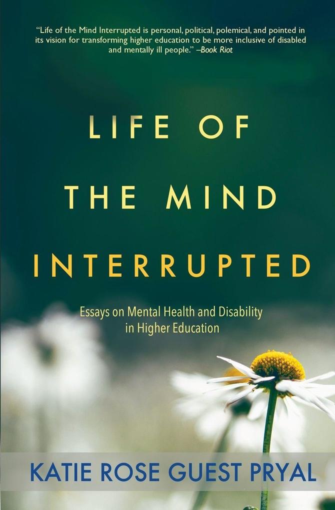 Life of the Mind Interrupted