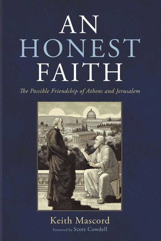 An Honest Faith
