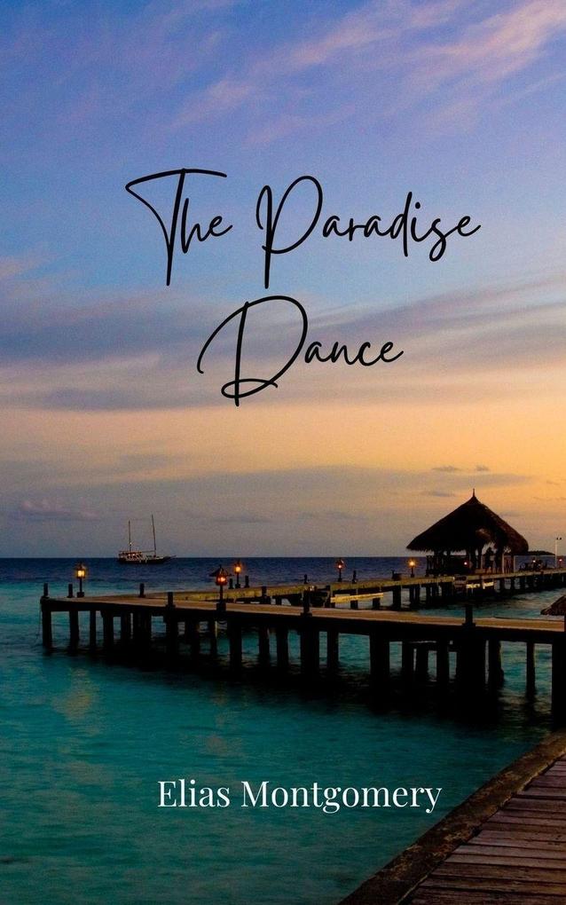 The Paradise Dance