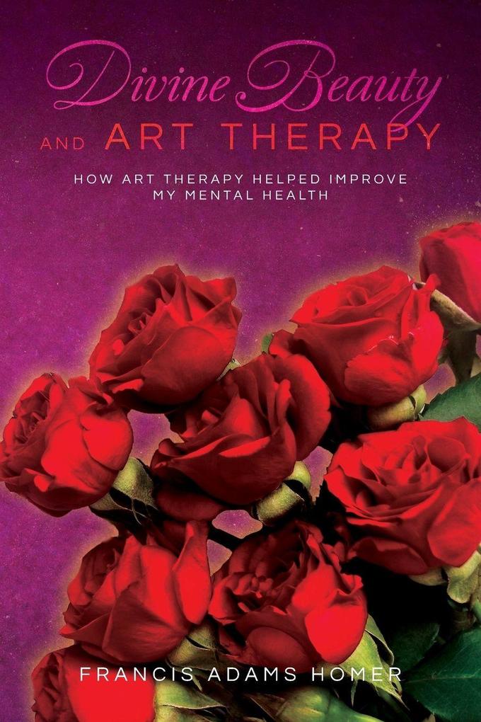 Divine Beauty and Art Therapy