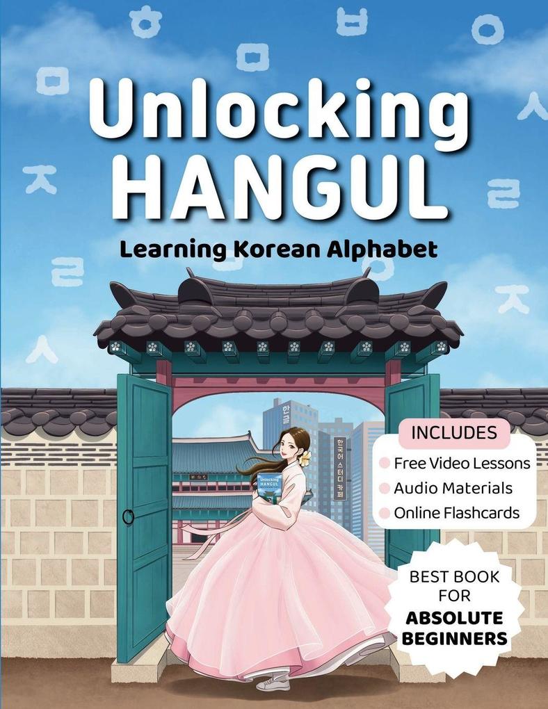 Unlocking Hangul - Learning Korean Alphabet