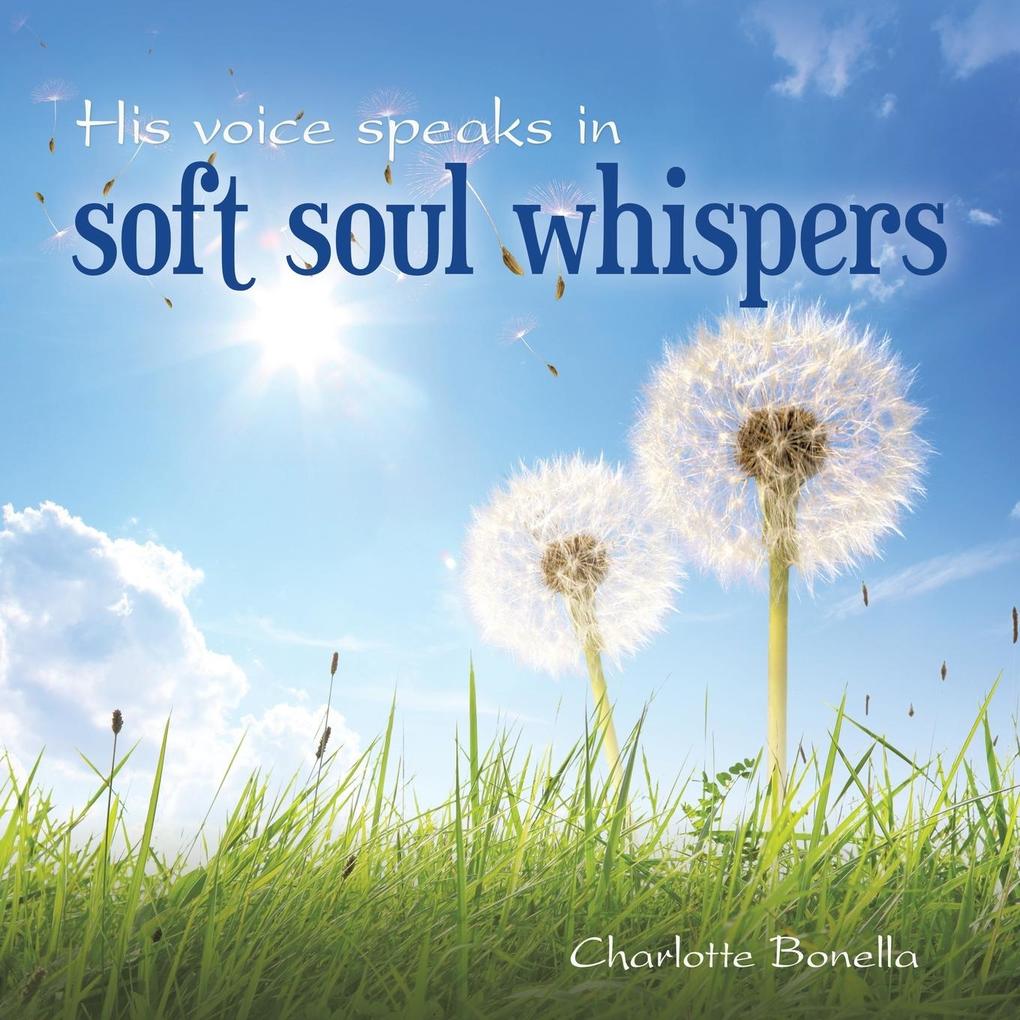 His voice speaks in soft soul whispers