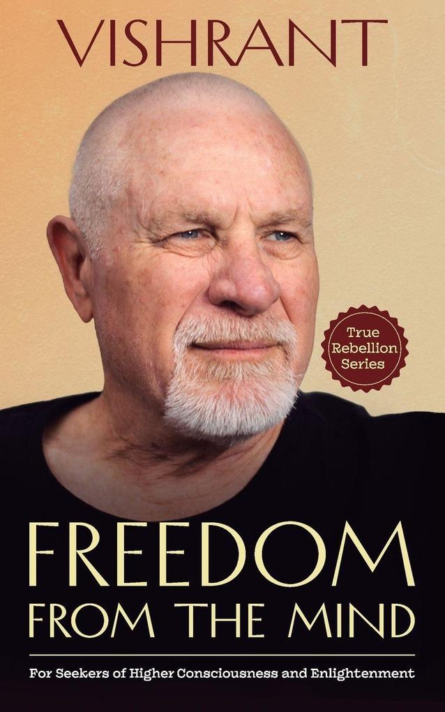 Freedom From The Mind