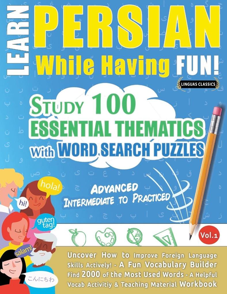 LEARN PERSIAN WHILE HAVING FUN! - ADVANCED