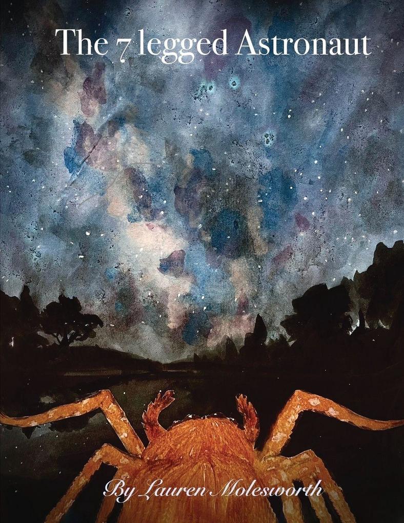 The Seven Legged Astronaut