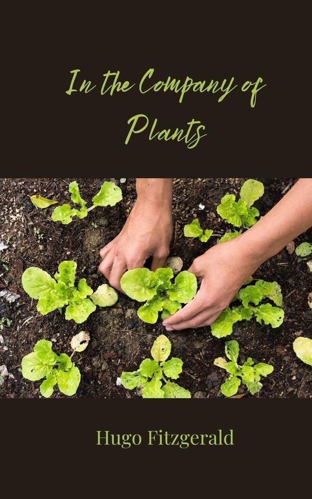 In the Company of Plants