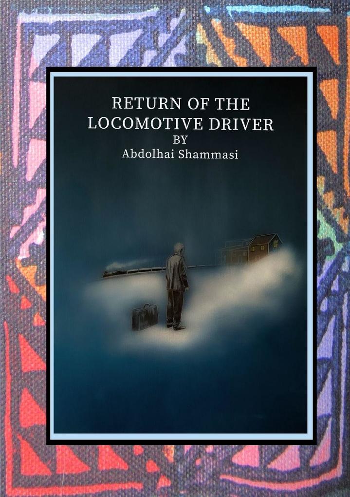 Return of the Locomotive Driver