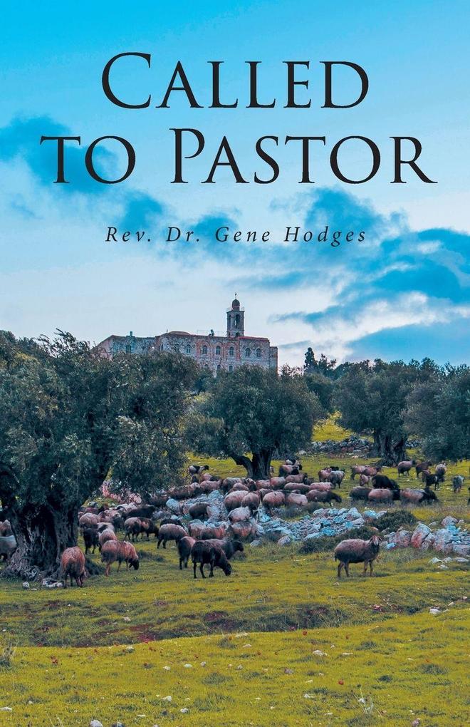 Called To Pastor