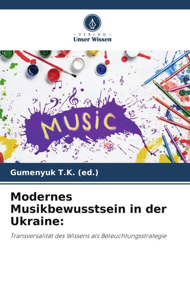 Modernes Musikbewusstsein in der Ukraine: