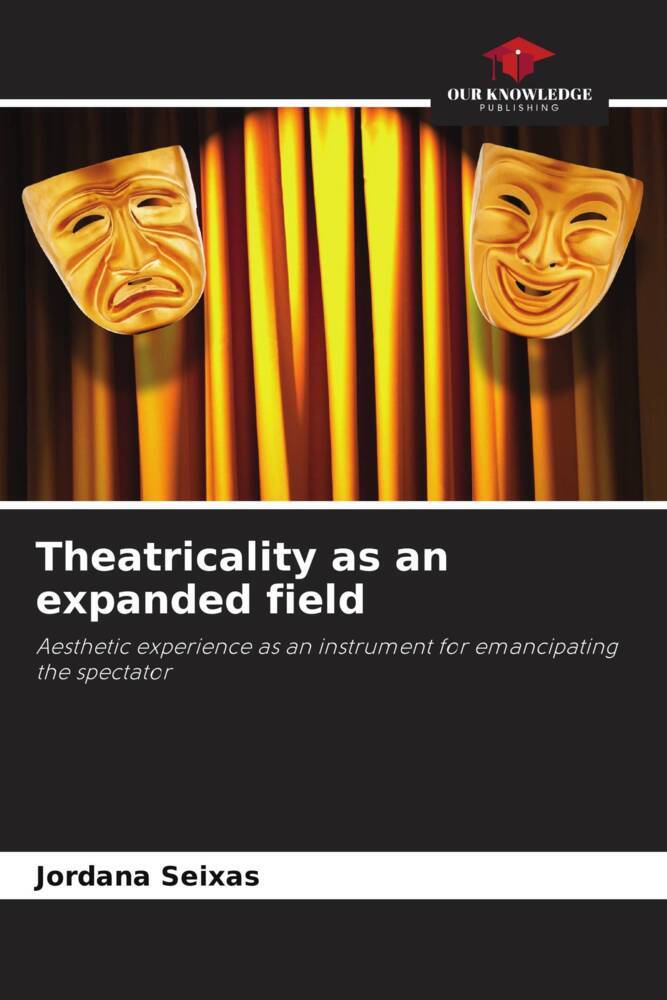 Theatricality as an expanded field