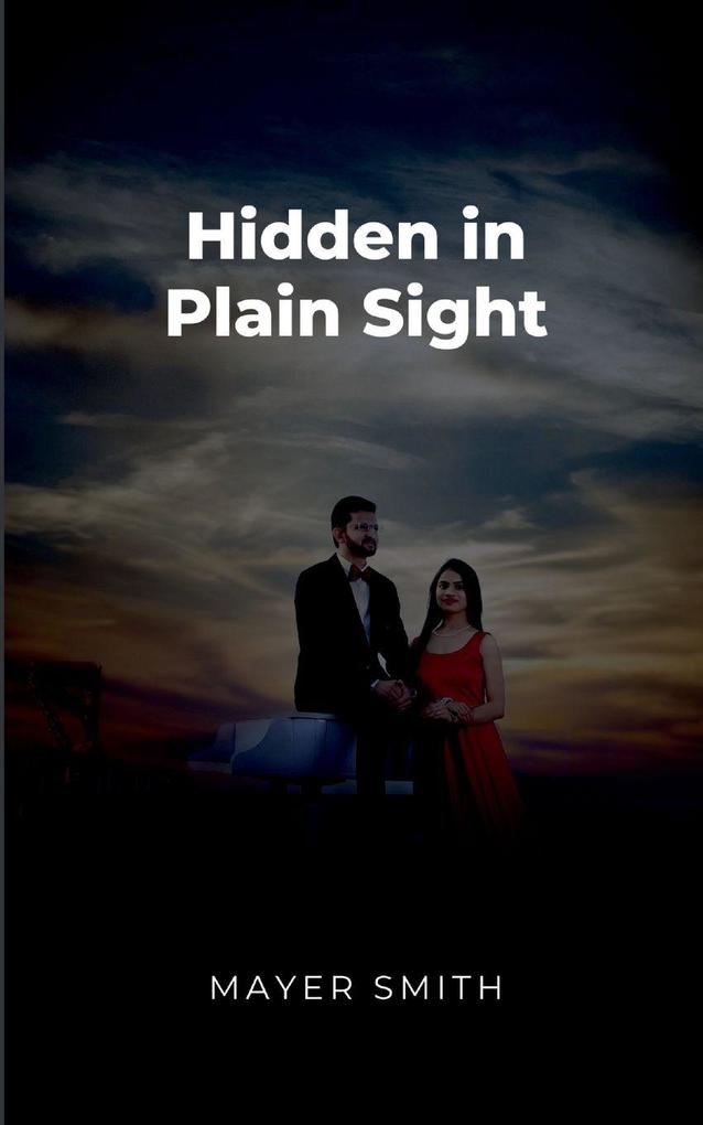 Hidden in Plain Sight