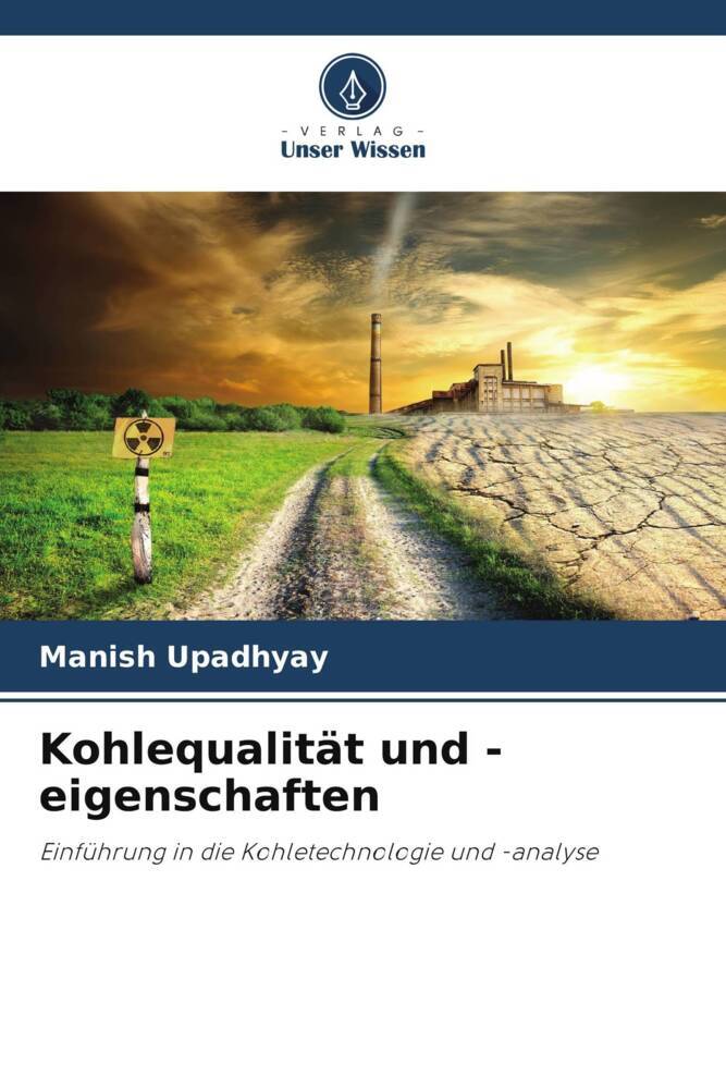 Kohlequalität und -eigenschaften