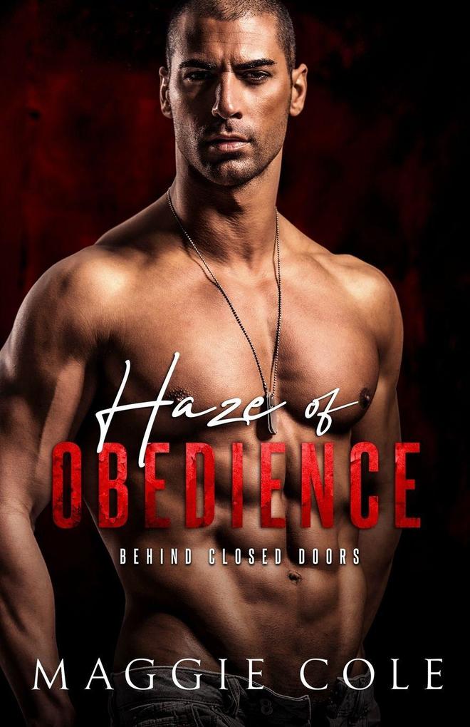 Haze of Obedience
