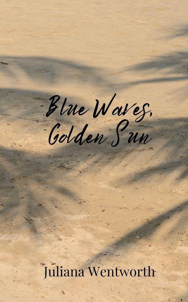 Blue Waves Golden Sun