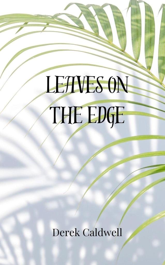 Leaves on the Edge