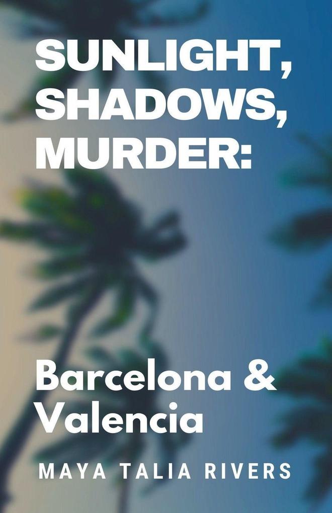 Sunlight Shadows Murder