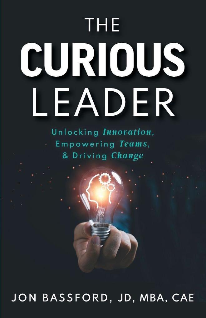 The Curious Leader