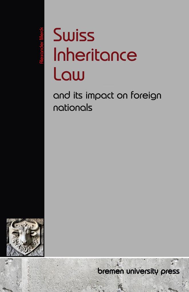 Swiss Inheritance Law