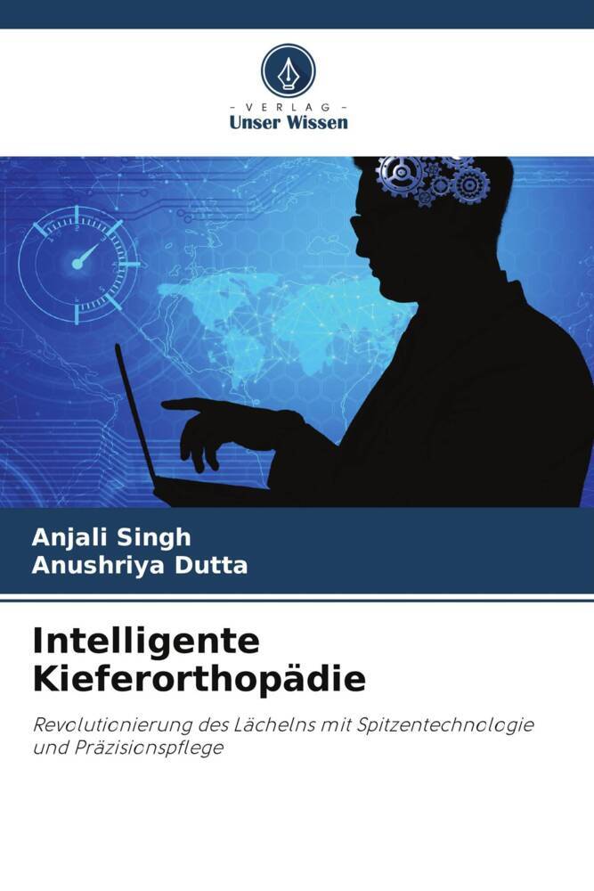 Intelligente Kieferorthopädie