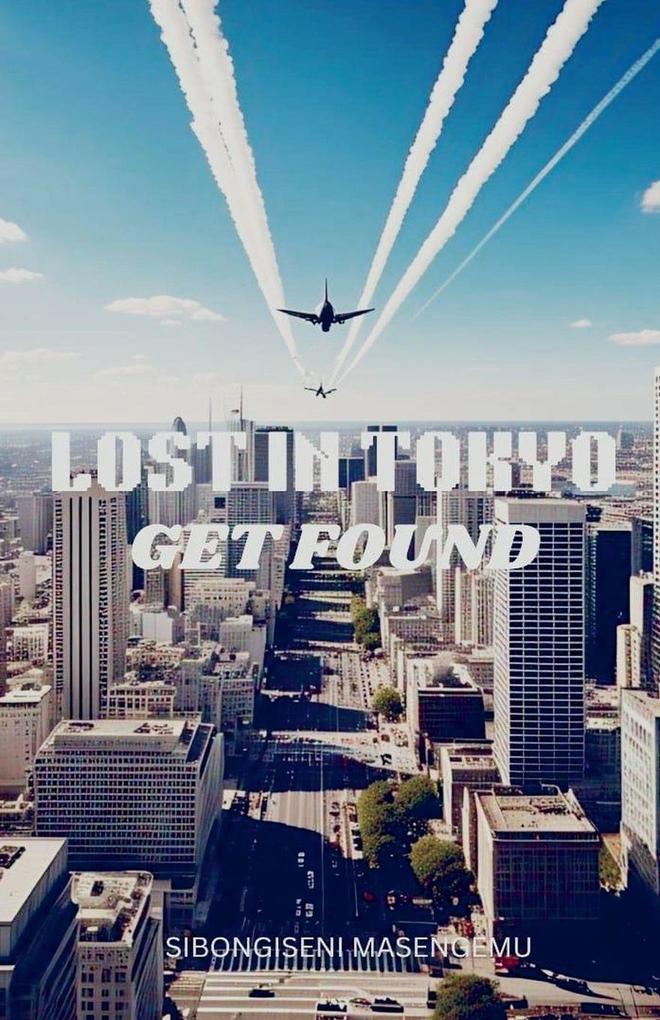 Lost In Tokyo