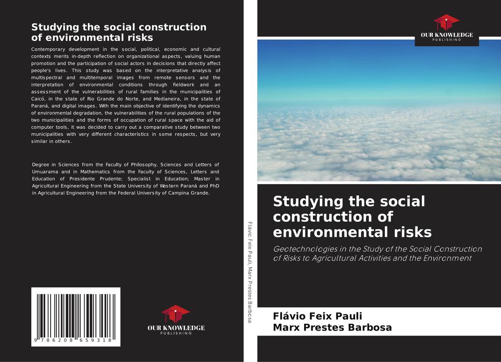 Studying the social construction of environmental risks