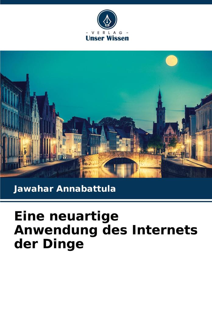 Eine neuartige Anwendung des Internets der Dinge