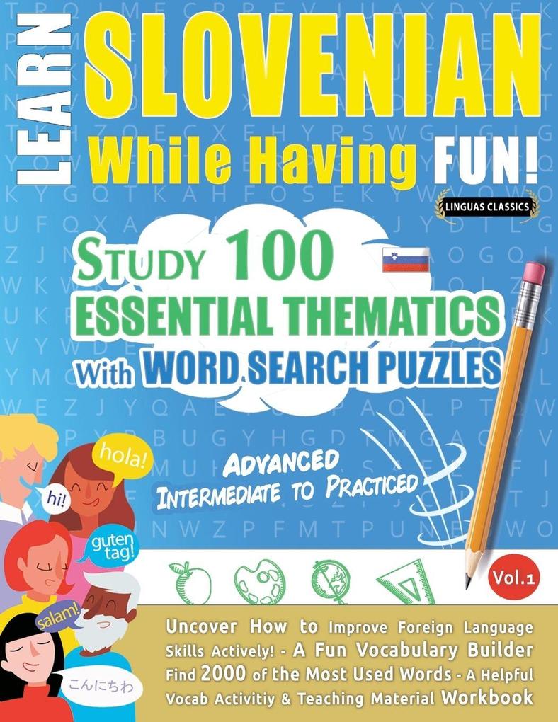 LEARN SLOVENIAN WHILE HAVING FUN! - ADVANCED