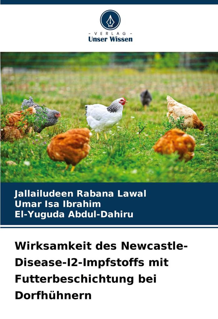 Wirksamkeit des Newcastle-Disease-I2-Impfstoffs mit Futterbeschichtung bei Dorfhühnern