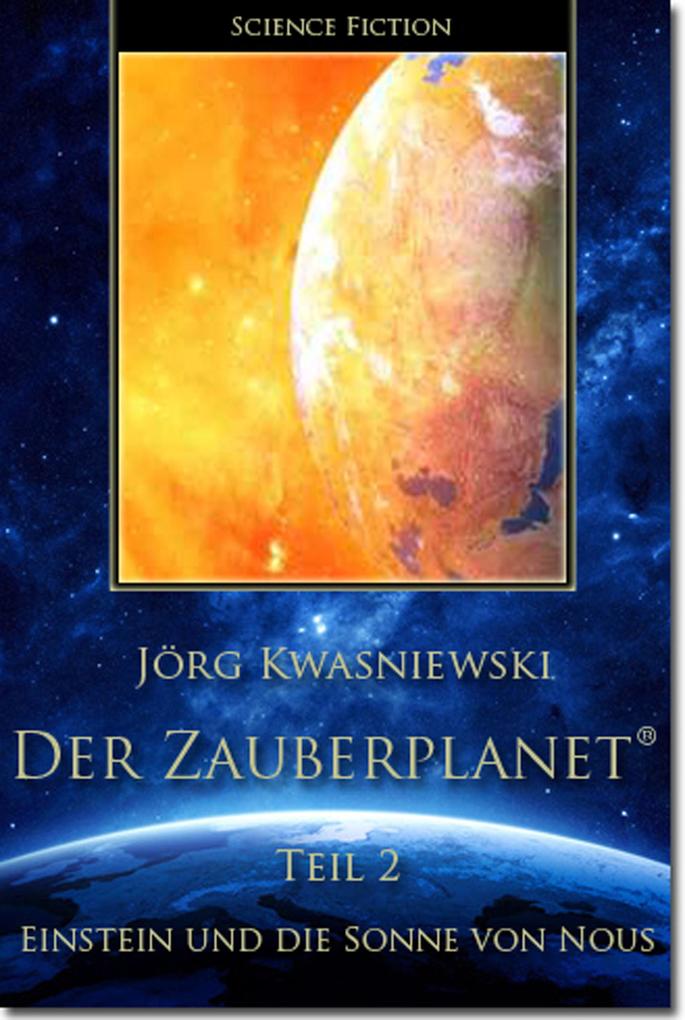 Der Zauberplanet Teil 2
