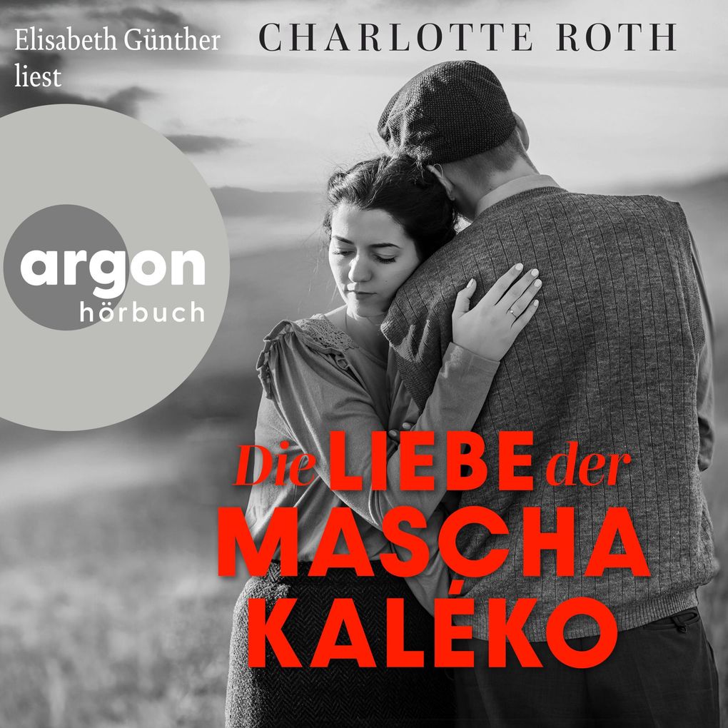 Die Liebe der Mascha Kaléko