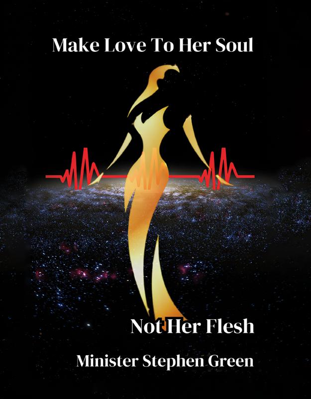Make Love to Her Soul Not Her Flesh