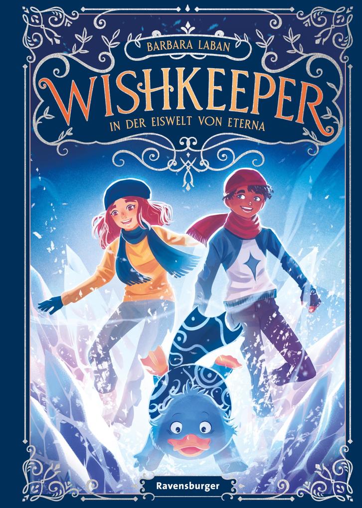 Wishkeeper Band 3 - In der Eiswelt von Eterna
